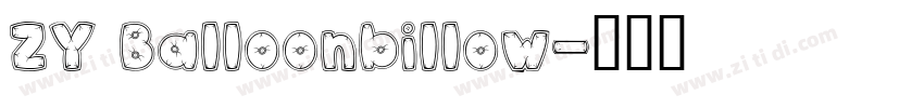 ZY Balloonbillow字体转换